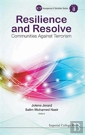 Resilience And Resolve: Communities Against Terrorism