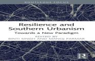 Resilience And Southern Urbanism