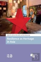 Resilience As Heritage In Asia