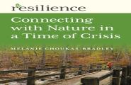 Resilience: Connecting With Nature In A Time Of Crisis