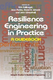 Resilience Engineering In Practice