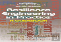 Resilience Engineering In Practice
