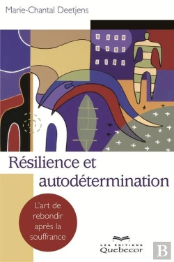 Bertrand.pt - Resilience Et Autodetermination: L'Art De Rebondir Apres La Souf-