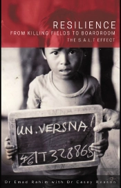Resilience: From Killing Fields To Boardroom