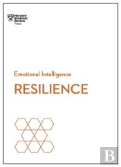 Resilience (Hbr Emotional Intelligence Series)