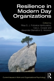 Resilience In Modern Day Organizations