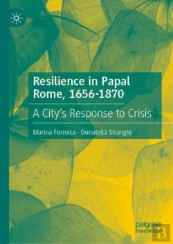 Bertrand.pt - Resilience In Papal Rome, 1656-1870