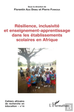 Bertrand.pt - Résilience, Inclusivité  Et Enseignement-Apprentissage Dans Les Établissements Scolaires En Afrique