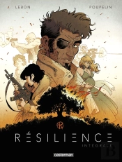 Résilience : Intégrale Tomes 1 À 4