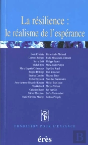 Resilience ; Le Realisme De