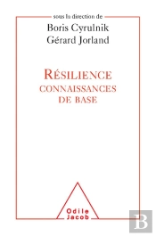 Résilience : Les Connaissances De Base