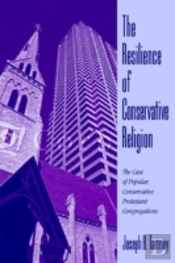 Resilience Of Conservative Religion
