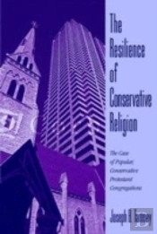 Resilience Of Conservative Religion