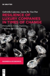 Resilience Of Luxury Companies In Times Of Change