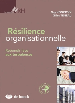 Bertrand.pt - Résilience Organisationnelle ; Rebondir Face Aux Turbulences