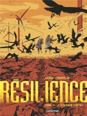 Resilience - Tome 1 - Les Terres Mortes
