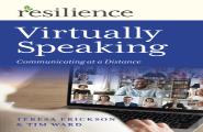 Resilience: Virtually Speaking