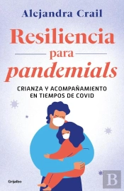 Resiliencia Para Pandemials
