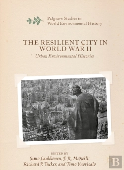 Bertrand.pt - Resilient City In World War Ii