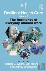 Resilient Health Care, Volume 2