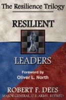 Resilient Leaders--The Resilience Trilogy