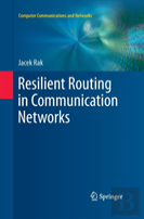 Resilient Routing In Communication Networks