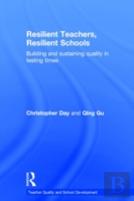 Resilient Teachers, Resilient Schools
