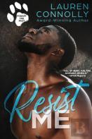 Resist Me