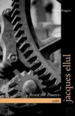 Bertrand.pt - Resist The Powers With Jacques Ellul