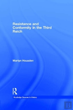 Bertrand.pt - Resistance And Conformity In The Third Reich