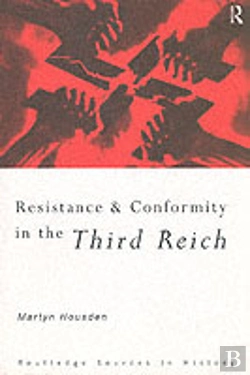Bertrand.pt - Resistance And Conformity In The Third Reich