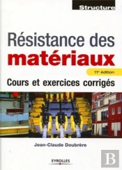 Resistance Des Materiaux - Cours Et Corriges