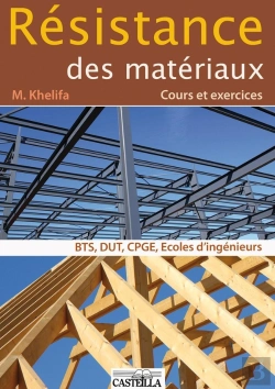 Bertrand.pt - Résistance Des Matériaux ; Cours Et Exercices