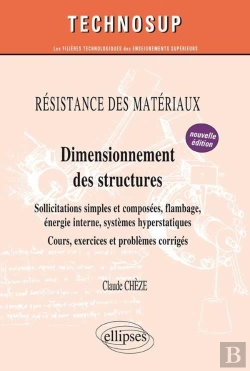 Bertrand.pt - Résistance Des Matériaux - Dimensionnement Des Structures - Niveau B - 2e Édition
