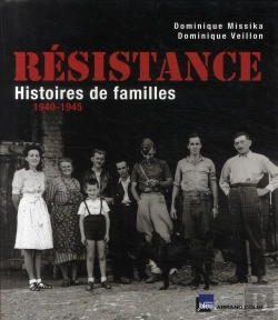 Bertrand.pt - Résistance ; Histoires De Familles 1940-1945