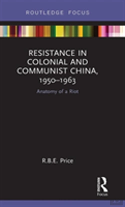 Bertrand.pt - Resistance In Colonial And Communist China, 1950-1963