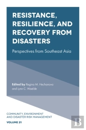 Resistance, Resilience, And Recovery From Disasters