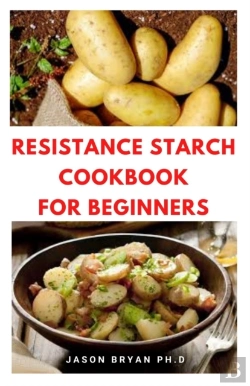 Bertrand.pt - Resistance Starch Cookbook For Beginners