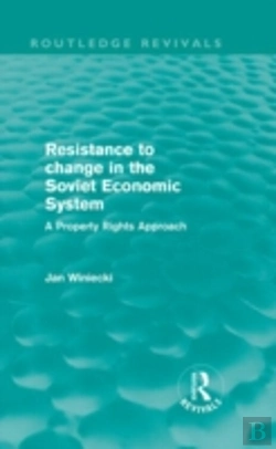Bertrand.pt - Resistance To Change In The Soviet Economic System (Routledge Revivals)