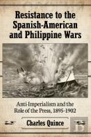 Resistance To The Spanish-American And Philippine Wars