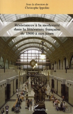 Bertrand.pt - Résistances À La Modernité Dans La Littérature Francaise De 1800 À Nos Jours
