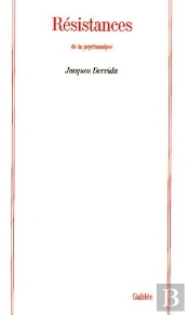 Résistances De La Psychanalyse