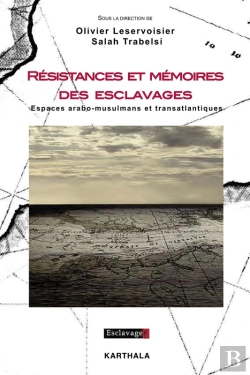 Bertrand.pt - Résistances Et Mémoires Des Esclavages