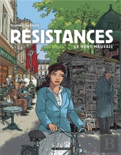 Résistances Tome 2 ; Le Vent Mauvais