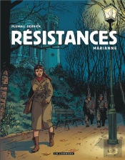 Résistances Tome 3 ; Marianne