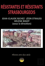 Résistantes Et Résistants Strasbourgeois
