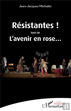 Bertrand.pt - Résistantes ! L'Avenir En Rose...