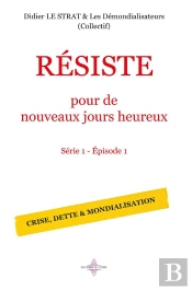 Resiste Pour De Nouveaux Jours Heureux - Serie 1 - Episode 1