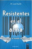 Resistentes En El Alma