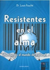 Resistentes En El Alma